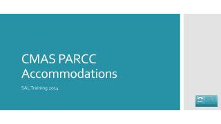 CMAS PARCC Accommodations