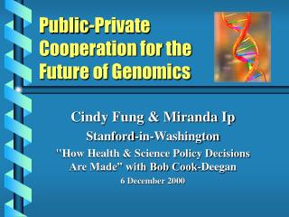 Public-Private Cooperation for the Future of Genomics