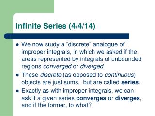 Infinite Series (4/4/14)