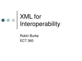 XML for Interoperability