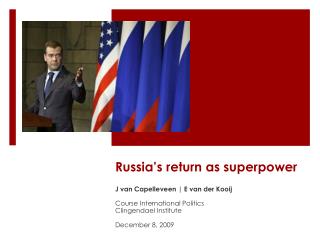 Russia’s return as superpower