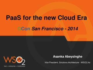 PaaS for the new Cloud Era