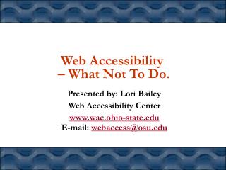 Web Accessibility – What Not To Do.