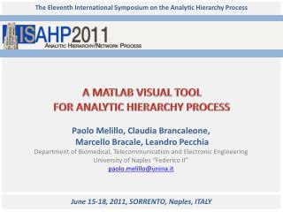 A MATLAB VISUAL TOOL FOR ANALYTIC HIERARCHY PROCESS