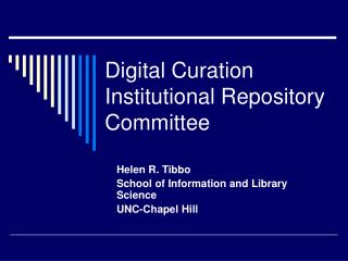 Digital Curation Institutional Repository Committee