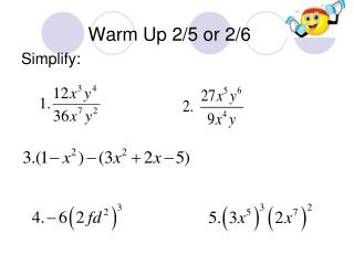 Warm Up 2/5 or 2/6