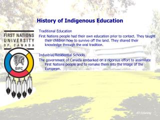 History of Indigenous Education