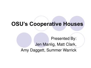 OSU’s Cooperative Houses