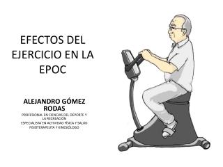 EFECTOS DEL EJERCICIO EN LA EPOC