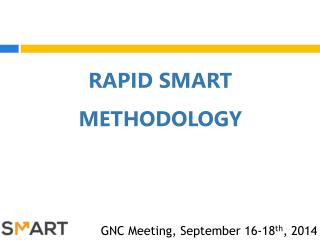 Rapid SMART Methodology