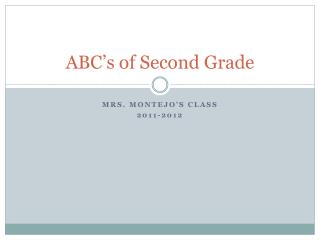 ABC’s of Second G rade