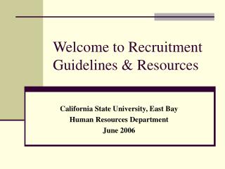 Welcome to Recruitment Guidelines &amp; Resources