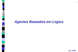 Agentes Baseados em Lógica