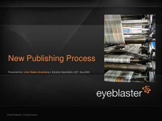 New Publishing Process