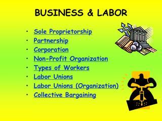 BUSINESS &amp; LABOR