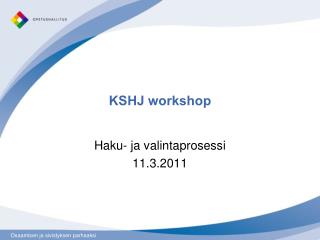 KSHJ workshop