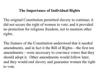 The Importance of Individual Rights