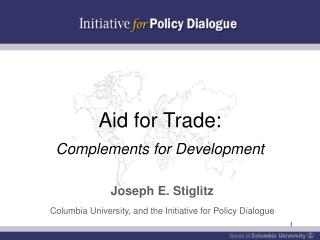 Aid for Trade: Complements for Development