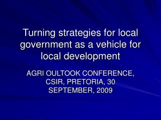 Turning strategies for local government as a vehicle for local development