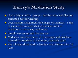 Emery’s Mediation Study