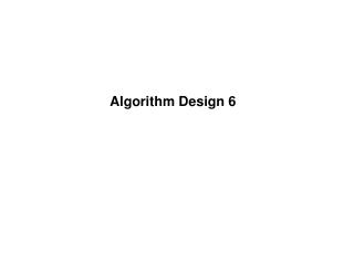 Algorithm Design 6