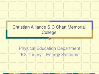 Christian Alliance S C Chan Memorial College