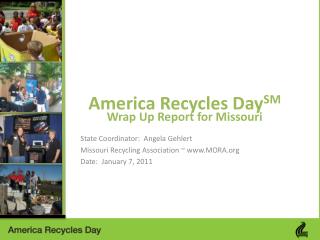 America Recycles Day SM Wrap Up Report for Missouri