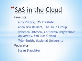 SAS in the Cloud