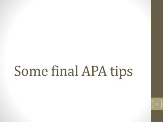 Some final APA tips