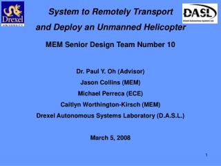 System to Remotely Transport and Deploy an Unmanned Helicopter