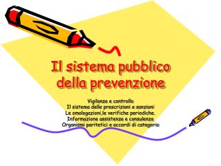 Il sistema pubblico della prevenzione
