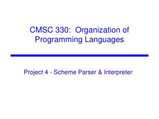 CMSC 330: Organization of Programming Languages