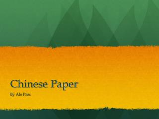Chinese Paper
