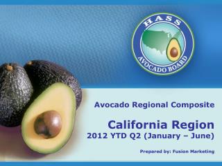 Avocado Regional Composite California Region 2012 YTD Q2 (January – June)