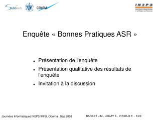 Enquête « Bonnes Pratiques ASR »