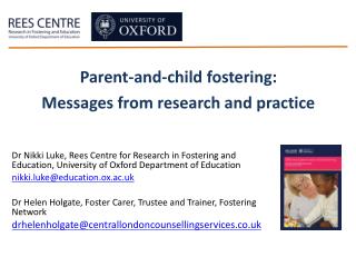 Parent-and-child fostering: Messages from research and practice