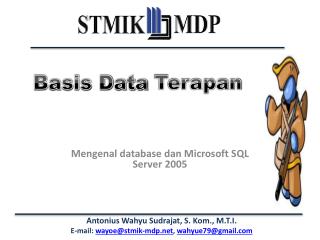 Mengenal database dan Microsoft SQL Server 2005