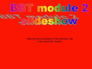 BBT module 2 slideshow