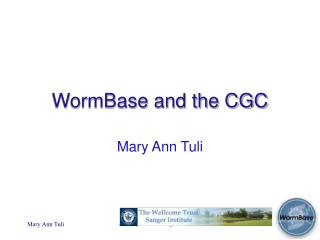 WormBase and the CGC