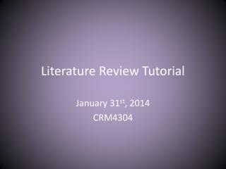 Literature Review Tutorial