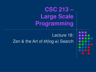 CSC 213 – Large Scale Programming