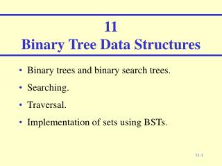 1 1 Binary Tree Data Structures