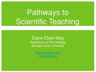 Pathways to Scientific Teaching