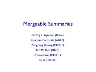 Mergeable Summaries