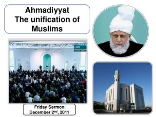 Friday Sermon December 2 nd , 2011