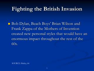 Fighting the British Invasion