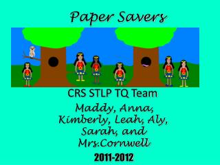 Paper Savers