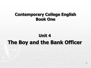 Contemporary College English Book One