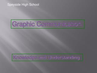 Graphic Communication