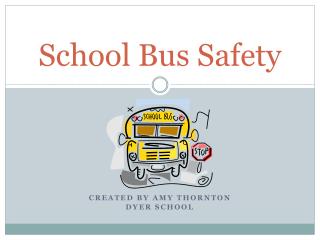 School Bus Safety